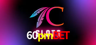 60pmbet - Cassino Oficial De Jogos - 60pmbet.com